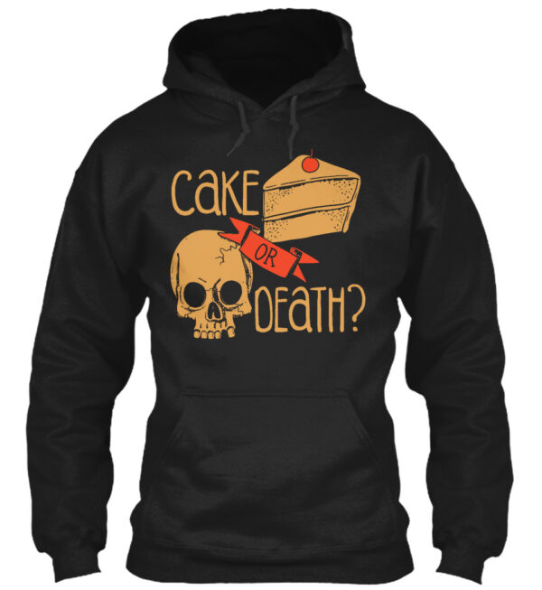 Cake Or Death Funny Shirt - Image 2