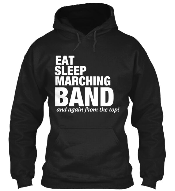 Eat Sleep Marching Band Again Funny Music Shirt