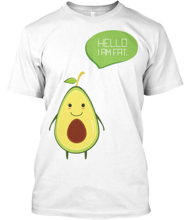 Hello I Am Fat Funny Shirt For Food Lover