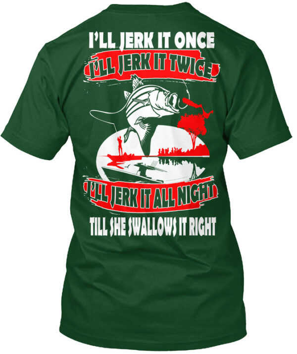 Jerk It All Night Fishing Shirt - Image 2