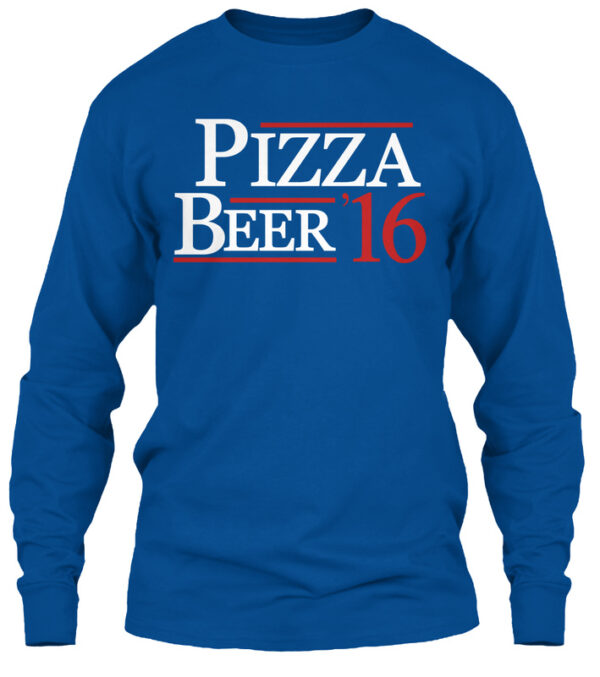 Pizza And Beer '16 Shirt - Image 2