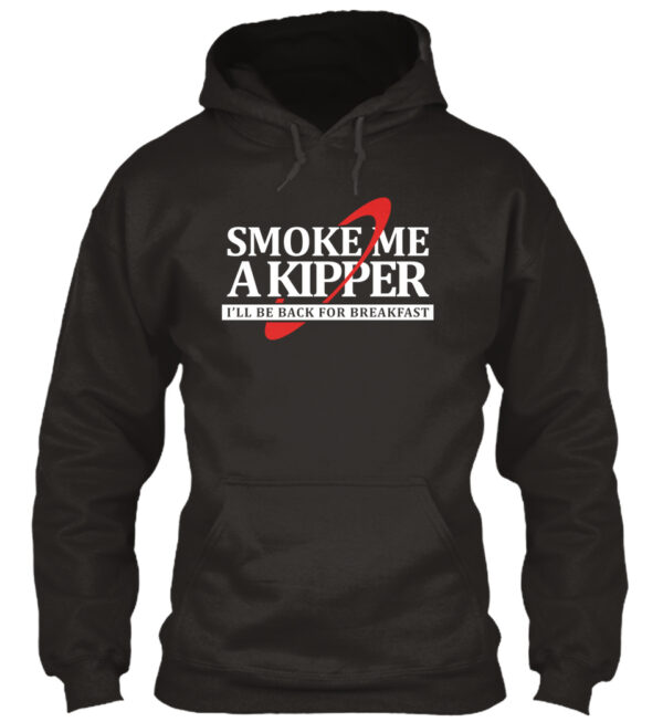 Smoke Me A Kipper Shirt Food Shirts - Image 2