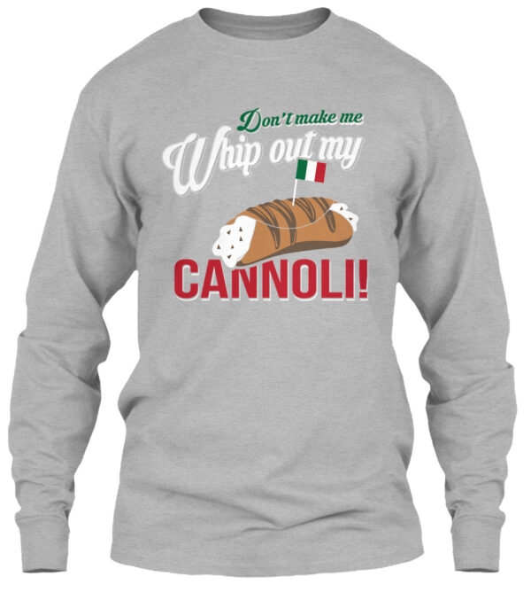 Whip Out My Cannoli Funny Food Shirt - Image 2